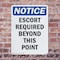 Signmission Escort Required Beyond This Point OSHA Notice Sign, Plastic, 10in W x 14in L, 2PK OS-2PACK-NS-P-1014-V-12160 - alternate 3